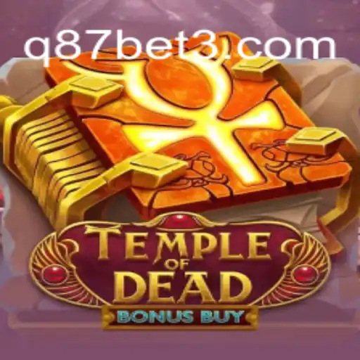Explorando o Jogo Temple of Dead Bonus Buy: Aventuras e Regras no Cenário Atual